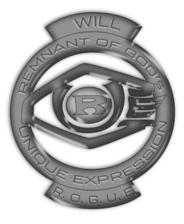 WILL REMNANT OF GOD'S UNIQUE EXPRESSION R.O.G.U.E. R E logo