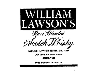 WILLIAM LAWSON'S RARE BLENDED SCOTCH WHISKY WILLIAM LAWSON DISTILLERS LTD. COATBRIDGE-MACDUFF SCOTLAND 100% SCOTCH WHISKIES logo