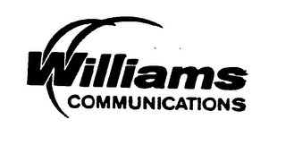WILLIAMS COMMUNICATIONS