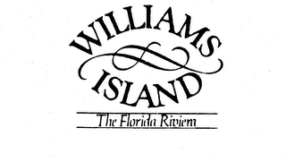 WILLIAMS ISLAND THE FLORIDA RIVIERA logo