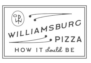 WILLIAMSBURG PIZZA HOW IT SHOULD BE logo