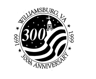 WILLIAMSBURG, VA 1699 1999 300TH ANNIIVERSARY logo