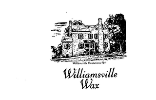 WILLIAMSVILLE WAX WILLIAMSVILLE PLANTATION 1794 logo