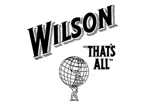 WILSON "THAT'S ALL" logo