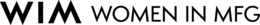 WIM WOMEN IN MFG logo