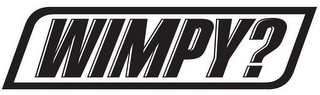 WIMPY? logo