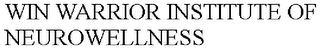 WIN WARRIOR INSTITUTE OF NEUROWELLNESS logo