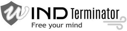 WIND TERMINATOR FREE YOUR MIND logo