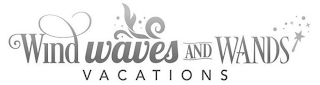 WIND WAVES AND WANDS VACATIONS logo