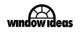 WINDOW IDEAS