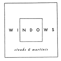 WINDOWS STEAKS & MARTINIS logo