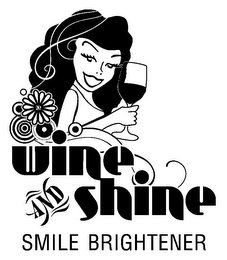 WINE AND SHINE SMILE BRIGHTENER logo