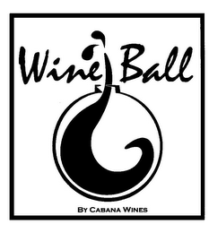 WINE BALL BY CABANA WINES logo