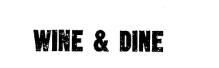 WINE & DINE logo