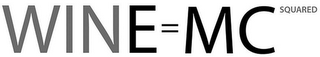 WINE = MC SQUARED logo