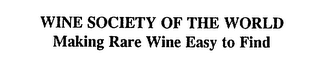 WINE SOCIETY OF THE WORLD MAKING RARE WINE EASY TO FIND logo