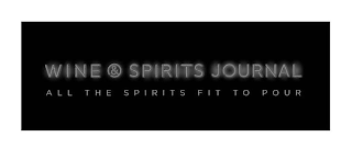 WINE & SPIRITS JOURNAL ALL THE SPIRITS FIT TO POUR logo