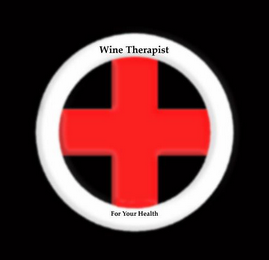 WINE THERAPIST FOR YOUR HEALTH logo