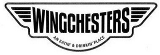 WINGCHESTERS AN EATIN' & DRINKIN' PLACE logo