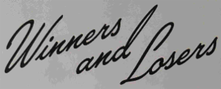 WINNERS AND LOSERS logo
