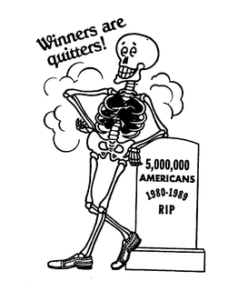 WINNERS ARE QUITTERS! 5,000,000 AMERICANS 1980-1989 RIP logo