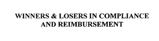 WINNERS & LOSERS IN COMPLIANCE AND REIMBURSEMENT logo