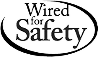 WIRED FOR SAFETY logo