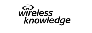 WIRELESS KNOWLEDGE
