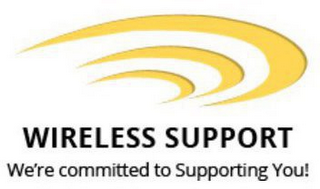 WIRELESS SUPPORT WE'RE COMMITTED TO SUPPORTING YOU! logo