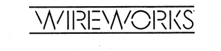 WIREWORKS