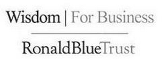 WISDOM | FOR BUSINESS RONALDBLUETRUST logo