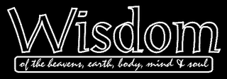 WISDOM OF THE HEAVENS, EARTH, BODY, SPIRIT & SOUL logo