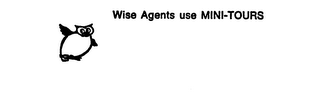 WISE AGENTS USE MINI-TOURS logo