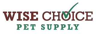 WISE CHOICE PET SUPPLY logo