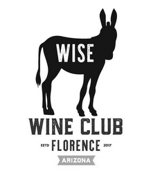 WISE WINE CLUB ESTD FLORENCE 2017 ARIZONA logo