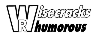 WISECRACKS "R" HUMOROUS logo