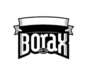 WITH BORAX SINCE 1891 logo