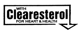 WITH CLEARESTEROL FOR HEART & HEALTH logo