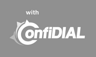 WITH CONFIDIAL logo
