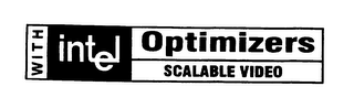 WITH INTEL OPTIMIZERS SCALABLE VIDEO logo