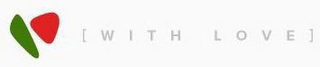 [WITH LOVE] logo