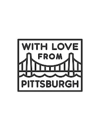 WITH LOVE FROM PITTSBURGH logo