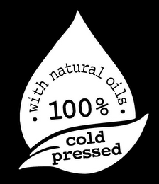 · WITH NATURAL OILS ·100% COLD PRESSED logo