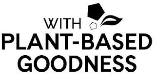 WITH PLANT-BASED GOODNESS logo