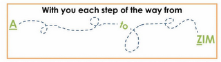WITH YOU EACH STEP OF THE WAY FROM A TO ZIM logo