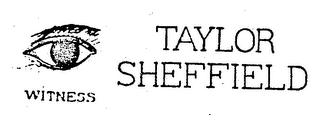 WITNESS TAYLOR SHEFFIELD logo