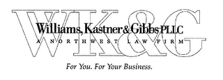 WK&G WILLIAMS, KASTNER & GIBBS, PLLC A NORTHWEST LAW FIRM FOR YOU. FOR YOUR BUSINESS. logo