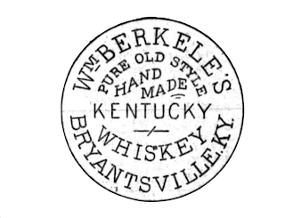 WM BERKELE'S PURE OLD STYLE HAND MADE KENTUCKY WHISKEY BRYANTSVILLE. KY. logo