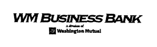 WM BUSINESS BANK A DIVISION OF WASHINGTON MUTUAL logo