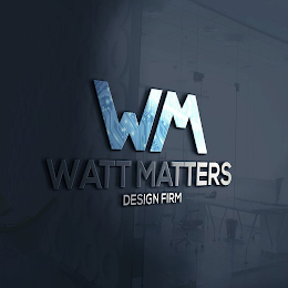 WM WATT MATTERS DESIGN FIRM logo
